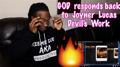 God Shows Joyner Lucas How To Rap Bizzle Devils Work Reaction