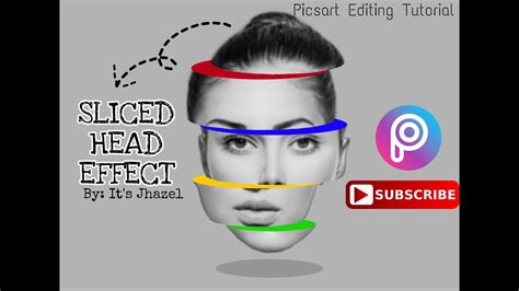 Sliced Head Effect Video Tutorial Picsart Editing Tutorial By It