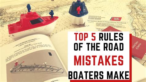 Top Five Rules Of The Road Mistakes Boaters Make Youtube