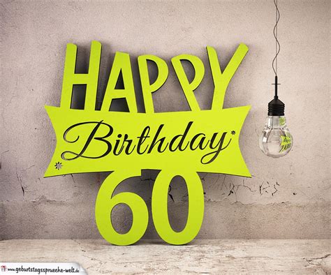 Bilder 60 Geburtstag Wünsche Glückwunschkarte 60 Geburtstag