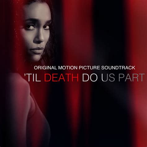 Til Death Do Us Part Original Motion Picture Soundtrack
