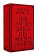 Der Untergang des Abendlandes von Oswald Spengler - Buch | Thalia