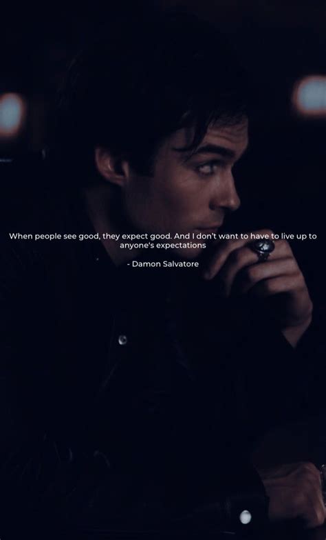Damon Salvatore Quotes Inspirierende Zitate Und Sprüche Damon