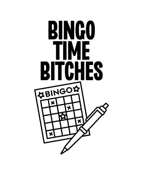 Bingo Times Bitches Digital Art By Francois Ringuette Fine Art America
