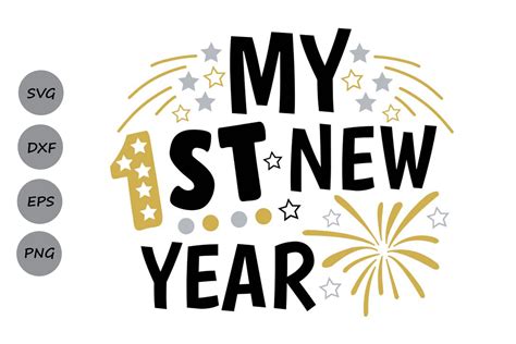my first new year svg, new years svg, 1st new year 2019 svg.