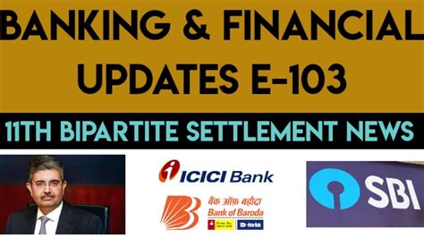Weekly Banking And Financial Updates E 103 Every Banker And Banking