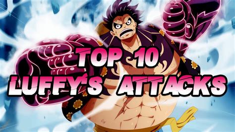 Top 10 Luffy One Piece Most Powerful Attacks 2020 Youtube