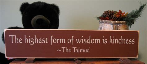 Wood Painted Sign The Highest Form Of Wisdom Is Kindness 2300 Via