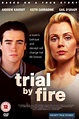 Reparto de Trial by Fire (película 1995). Dirigida por Alan Metzger ...
