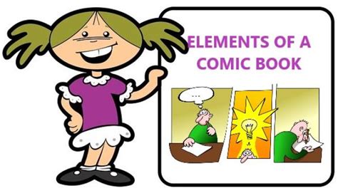 Lets Learn About The Elements Of A Comic Book Esep