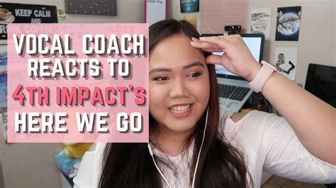 Vocal Coach Reacts To 4th Impacts Here We Go Youtube