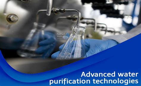 5 Advanced Water Purification Technologies In India Netsol