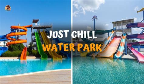 Just Chill Water Park Delhi Rides Timings And Ticket Price 2023 Trip