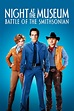 Night at the Museum: Battle of the Smithsonian (2009) - Posters — The ...