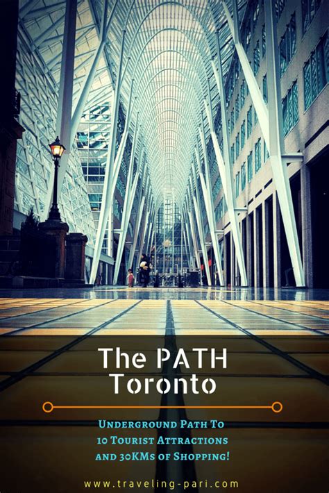 The Path Toronto Underground Walkway To Tourist Attractions And 30