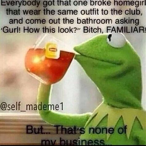 Funny Kermit And Butthatsnoneofmybusiness Image 1937339 On