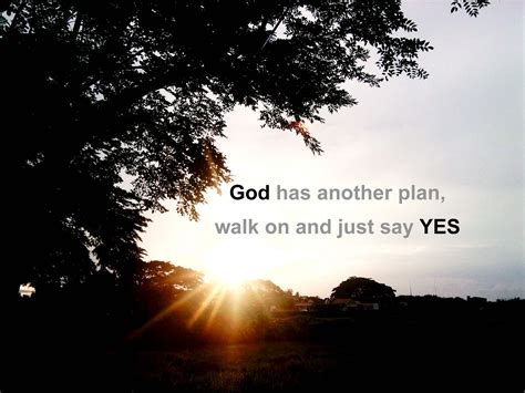 God Has A Plan For Me Quotes Quotesgram