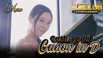 Cathryn Li(李元玲) - Perform Canon In D Pachelbel - WeClub Muse Friend of ...