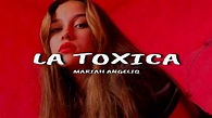 La Tóxica - Mariah Angeliq (Letra) - YouTube