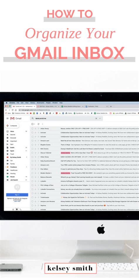 Tips For Organizing Your Gmail Inbox Kelsey Smith Life Hacks