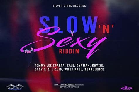 Listen To “slow And Sexy Riddim” Mix Tommy Lee Sparta Gyptian Zj Liquid