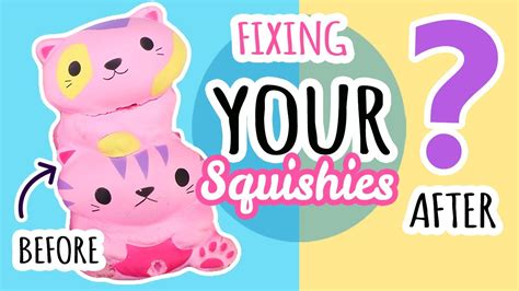 Squishy Makeovers Fixing Your Squishies Youtube