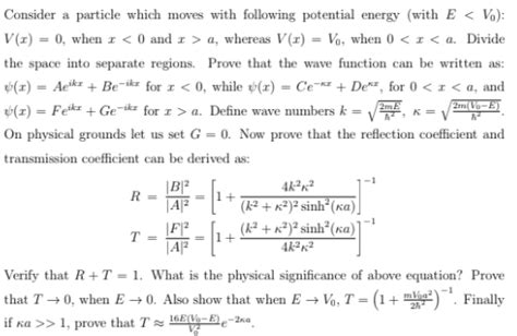 Solved Consider A Particle Which Moves With Following