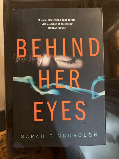 Behind Her Eyes By Sarah Pinborough Old Book Center