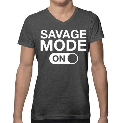 Savage Mode On Funny Sayings Quotes Confident Humor Mens V Neck T