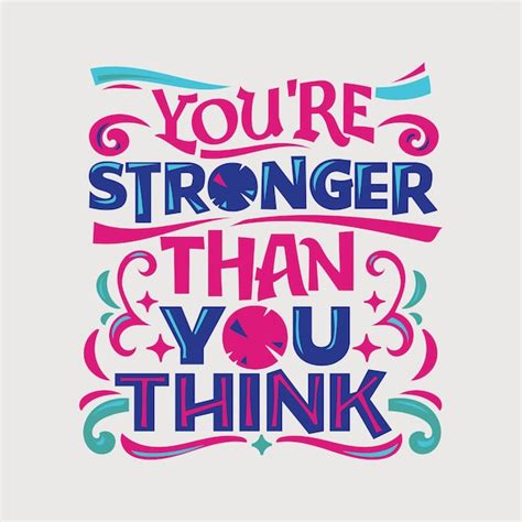Premium Vector Inspirational And Motivation Quote You Are Stronger