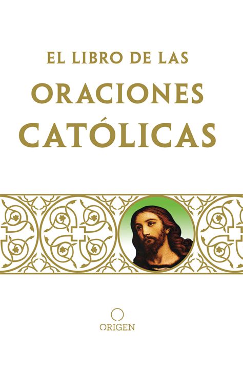 El Libro De Oraciones Católicas Penguin Libros