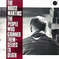 The Housemartins – The People Who Grinned Themselves To Death (1987, CD ...