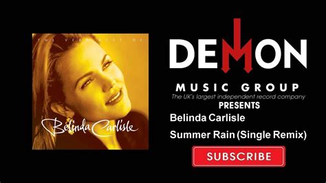 Belinda Carlisle Summer Rain Single Remix Official Audio Youtube