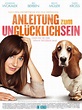 Anleitung zum Unglücklichsein - Film 2012 - FILMSTARTS.de