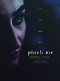 Pinch Me - Película 2021 - Cine.com