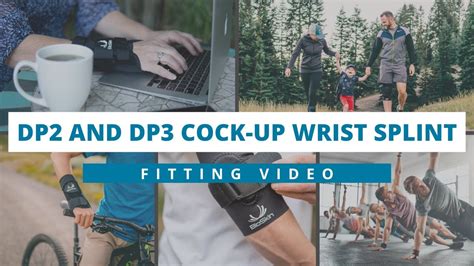 Bioskin Dp2 And Dp3 Cock Up Wrist Splint Fitting Video Youtube