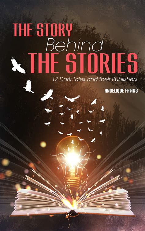 The Story Behind The Stories: 12 Dark Tales and their Publishers by