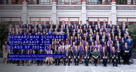 Fully Funded Schwarzman Scholars Scholarship For Class Of 2024 25