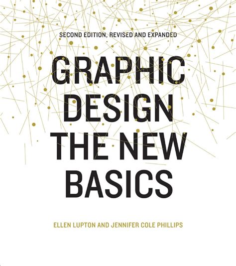 Graphic Design The New Basics By Princeton Architectural Press Issuu