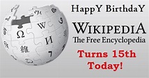 Wikipedia The Free Encyclopedia Turns 15 Today ...