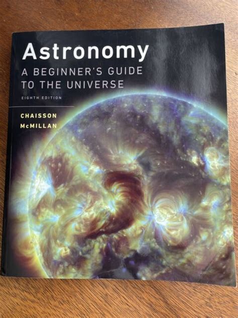 Astronomy A Beginners Guide To The Universe By Steve Mcmillan And