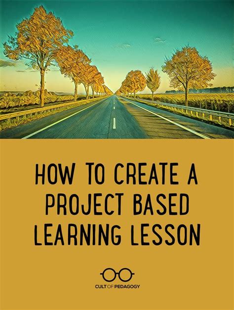 How To Create A Project Based Learning Lesson Artofit