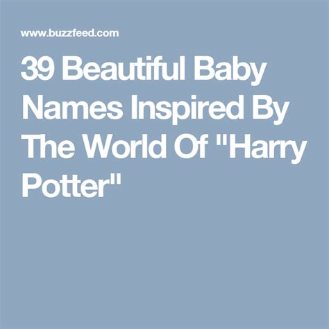 39 Beautiful Baby Names Inspired By The World Of Harry Potter Baby