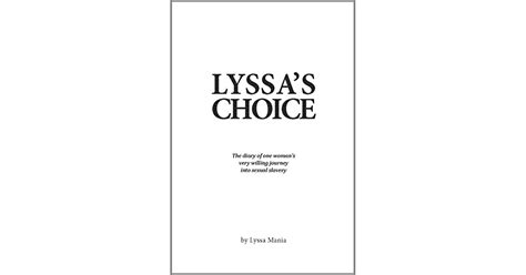 book giveaway for lyssa s choice the diary of one woman s very willing journey into sexual