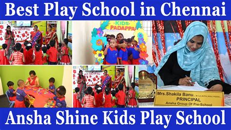 Best Play School In Chennai Ansha Shine Kids Play School Mudichur