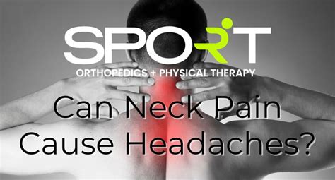 Can Neck Pain Cause Headaches Sport Orthopedics Dallas And Frisco