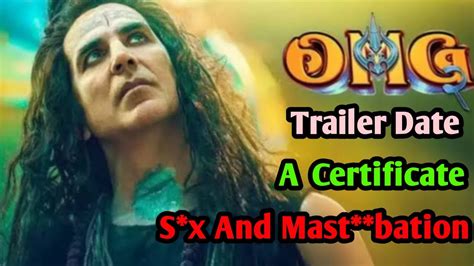 Omg 2 Trailer Omg 2 A Certificate Omg 2 Akshay Kumar Omg 2
