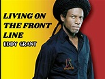 Living on the Front Line - Eddy Grant - Beat Magazine