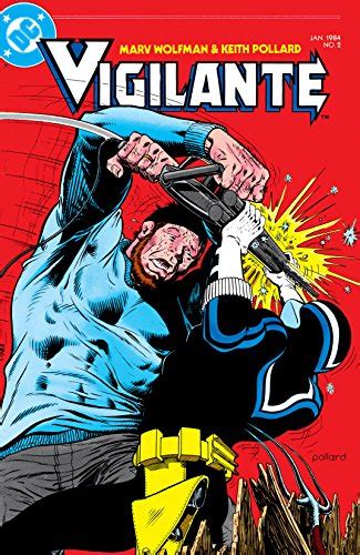 Vigilante 1983 1988 2 Ebook Wolfman Marv Pollard