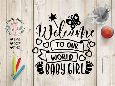 Welcome Baby Girl Svg Welcome To Our World Baby Girl Cut File Etsy